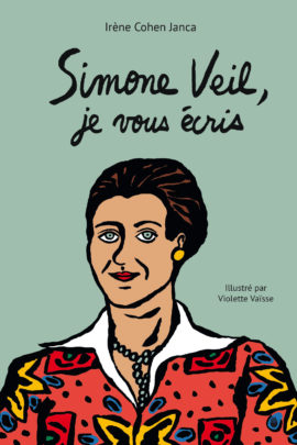 Simone Veil, I am writing to you